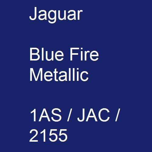 Jaguar, Blue Fire Metallic, 1AS / JAC / 2155.